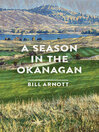 Cover image for A Season in the Okanagan